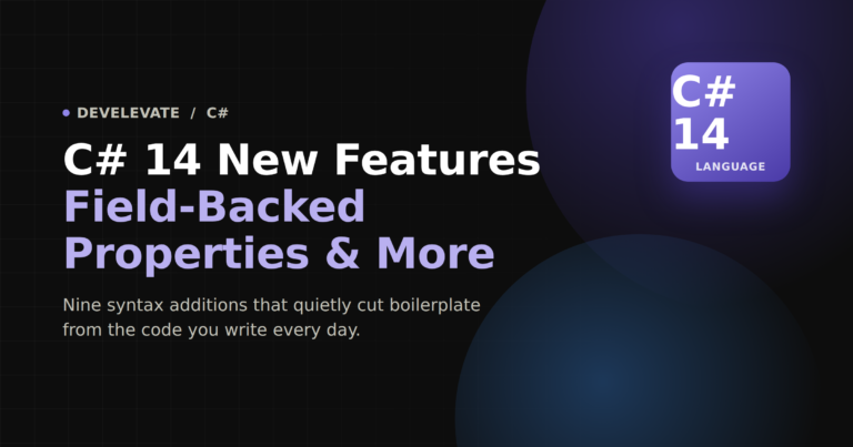 C# 14 New Features